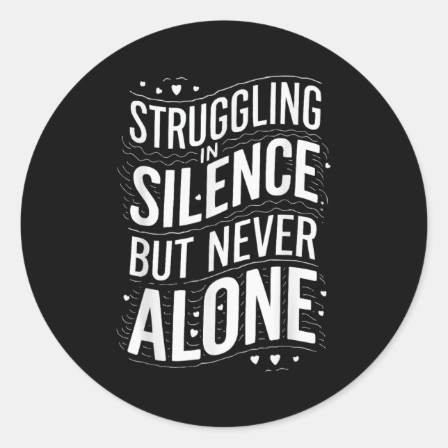 Suicide Awareness Depression Anxiety Mental Health Classic Round Sticker (Front)