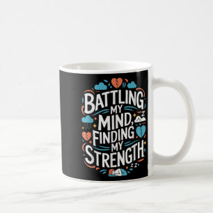 Suicide Awareness Depression Anxiety Mental Health Coffee Mug