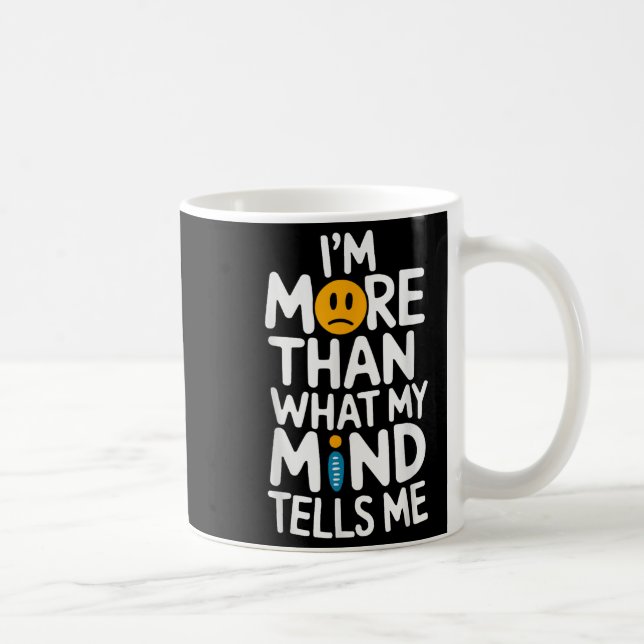 Suicide Awareness Depression Anxiety Mental Health Coffee Mug (Right)