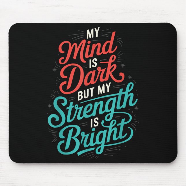 Suicide Awareness Depression Anxiety Mental Health Mouse Pad (Front)