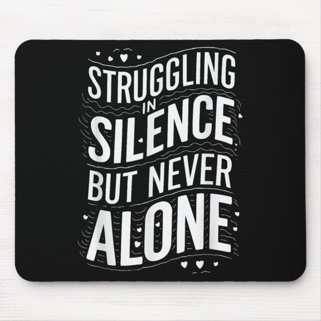Suicide Awareness Depression Anxiety Mental Health Mouse Pad (Front)