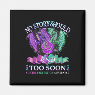Suicide Awareness Dragon Shirt No Story Should End Magnet