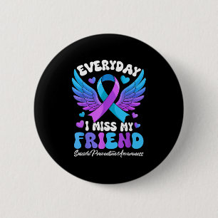 Suicide Awareness Friend Suicide Prevention Awaren 6 Cm Round Badge