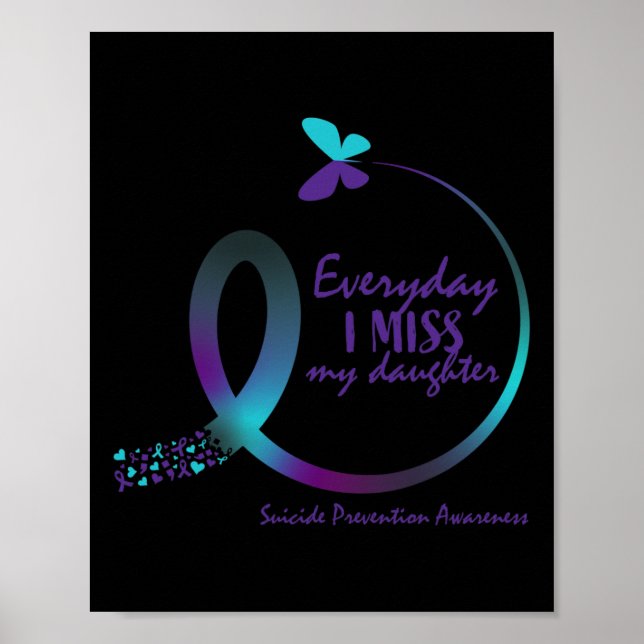 Suicide Awareness Gifts Daughter Suicide Preventio Poster (Front)
