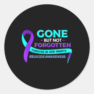 Suicide Awareness Gone But Not Forgotten  Classic Round Sticker