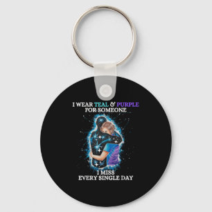 Suicide Awareness I Wear Teal & Purple For Som Key Ring
