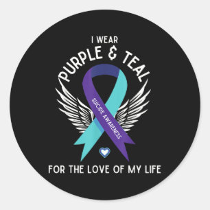 Suicide Awareness I Wear Teal And Purple For Love Classic Round Sticker