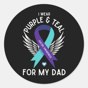 Suicide Awareness I Wear Teal And Purple For My Da Classic Round Sticker