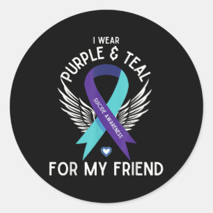 Suicide Awareness I Wear Teal And Purple For My Fr Classic Round Sticker