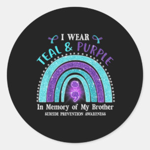 Suicide Awareness I Wear Teal Purple In Memory Of Classic Round Sticker