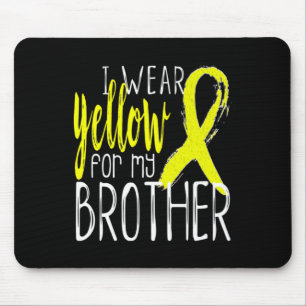 Suicide Awareness I Wear Yellow For My BROTHER  Mouse Pad