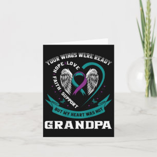 Suicide Awareness In Memory Of My Grandpa Back Pri Card