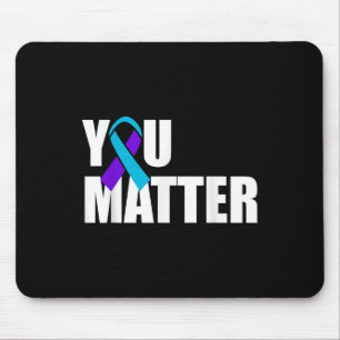 Suicide Awareness Mental Health Awareness _ Mens & Mouse Pad