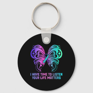 Suicide Awareness Mental Health - I Have Time To Key Ring