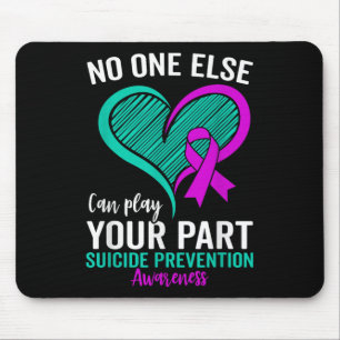 Suicide Awareness Mental Health Suicide Mouse Pad