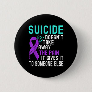 Suicide Awareness Mental Health Suicide Prevention 6 Cm Round Badge