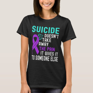 Suicide Awareness Mental Health Suicide Prevention T-Shirt