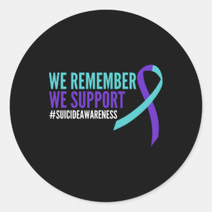 Suicide Awareness Month Mental Health We Remember Classic Round Sticker