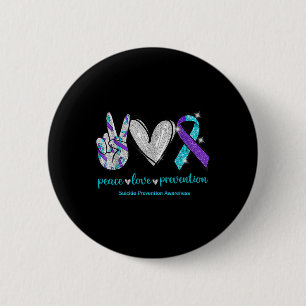 Suicide Awareness Peace Love Prevention 1 6 Cm Round Badge