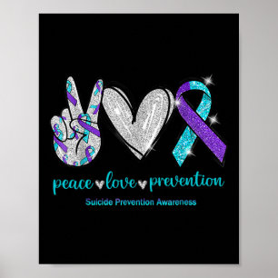 Suicide Awareness Peace Love Prevention 1  Poster