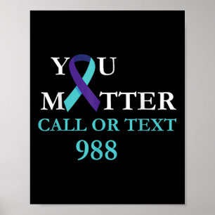 Suicide Awareness Prevention 988 Hotline Shirt - Y Poster