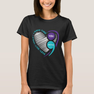 Suicide Awareness Prevention Heart Semi Colon You T-Shirt