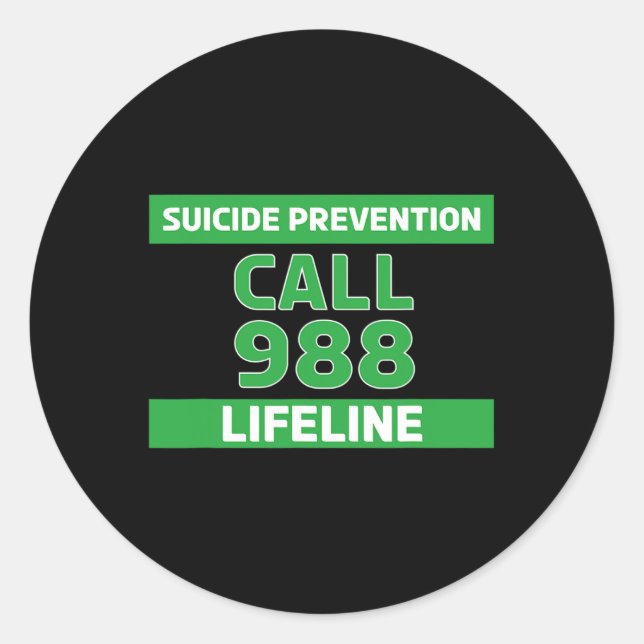 Suicide Awareness - Prevention Lifeline 988  Classic Round Sticker (Front)