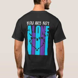 Suicide Awareness Prevention Mental Health You Are T-Shirt