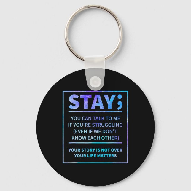 Suicide Awareness Prevention Semicolon Mental Heal Key Ring (Front)