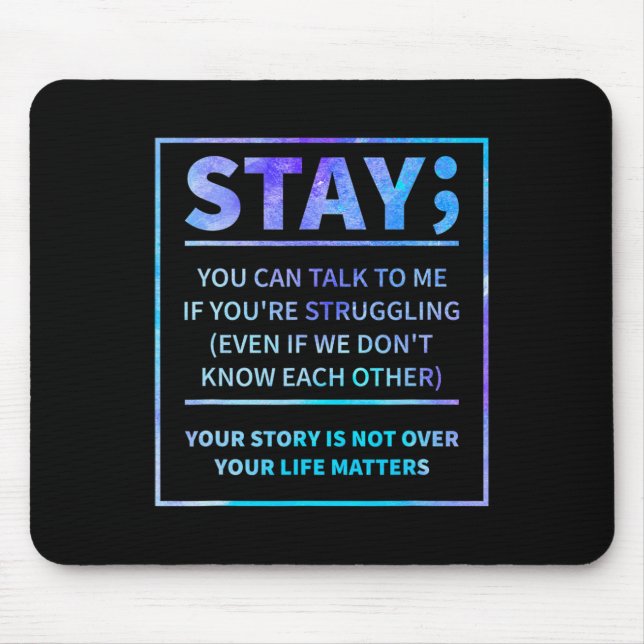Suicide Awareness Prevention Semicolon Mental Heal Mouse Pad (Front)