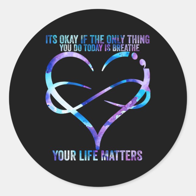 Suicide Awareness Prevention Your Life Problems Su Classic Round Sticker (Front)