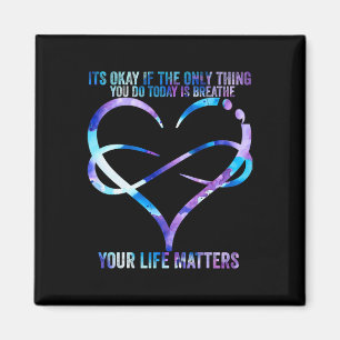 Suicide Awareness Prevention Your Life Problems Su Magnet