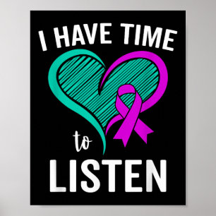 Suicide Awareness Ribbon Mental Health I Have Poster