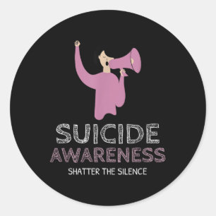 Suicide Awareness Shatter The Silence _ Walk Classic Round Sticker