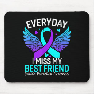 Suicide Awareness Shirt Best Friend Suicide Mouse Pad