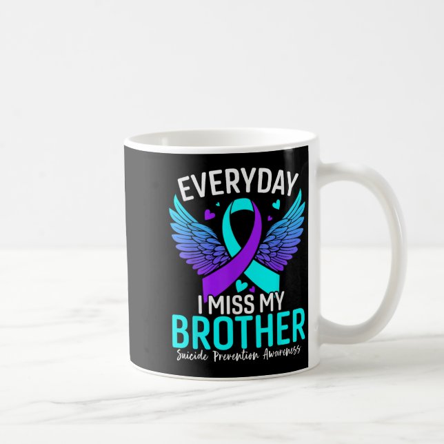 Suicide Awareness Shirt Brother Suicide Prevention Coffee Mug (Right)