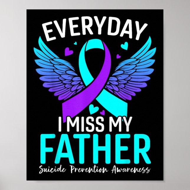 Suicide Awareness Shirt Father Suicide Prevention Poster (Front)