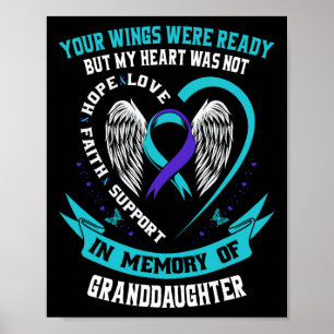 Suicide Awareness Shirt Granddaughter Prevention I Poster