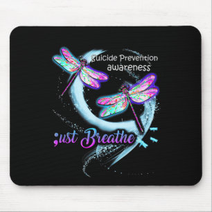 Suicide Awareness Shirt Just Breathe Suicide Preve Mouse Pad