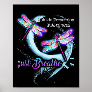Suicide Awareness Shirt Just Breathe Suicide Preve Poster