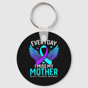 Suicide Awareness Shirt Mother Suicide Prevention Key Ring