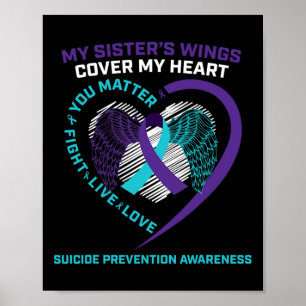 Suicide Awareness Sister Loving Memory Prevention  Poster