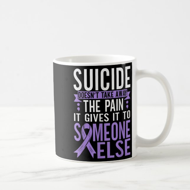 Suicide Awareness Suicide Prevention Suprt Survivo Coffee Mug (Right)