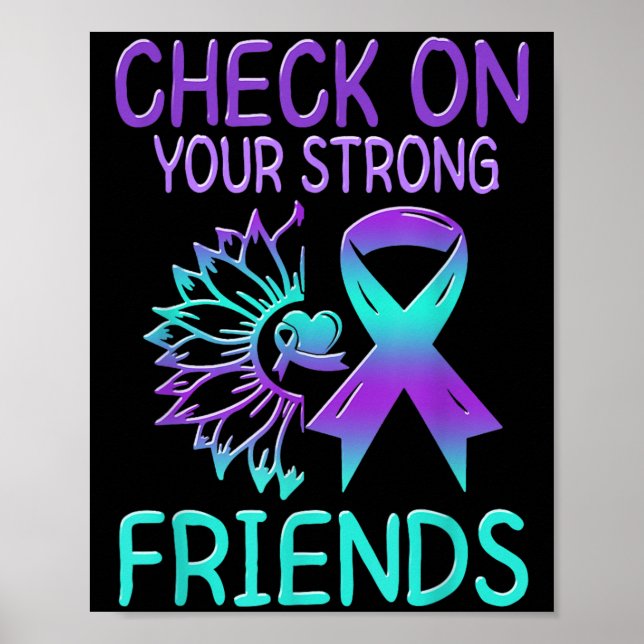 Suicide Awareness Suicide Prevention Suprt Survivo Poster (Front)