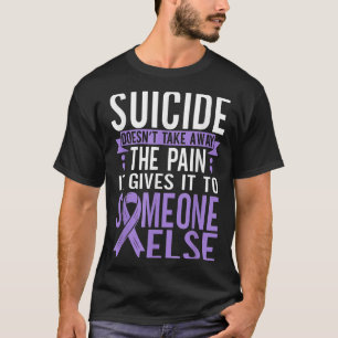 Suicide Awareness Suicide Prevention Suprt Survivo T-Shirt