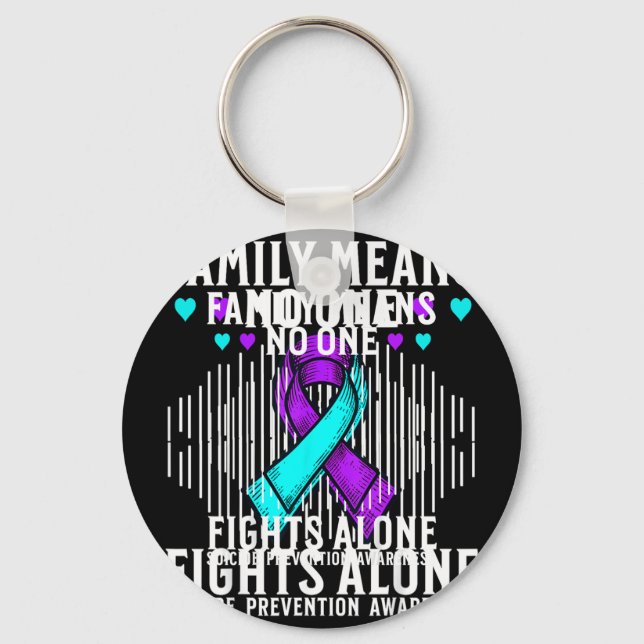 Suicide Awareness Support Suicide Prevention Key Ring (Front)