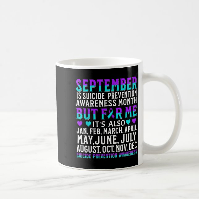 Suicide Awareness Suprt Suicide Prevention Awarene Coffee Mug (Right)
