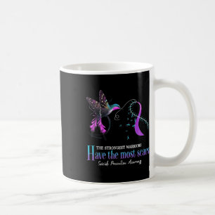 Suicide Awareness The Strongest Warriors Have The Coffee Mug