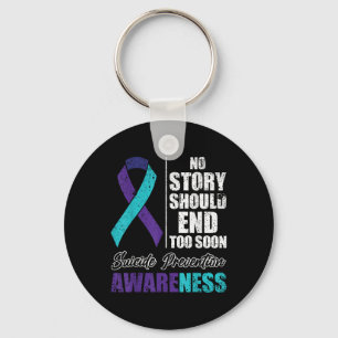 Suicide Depression No Story Should End Prevention Key Ring