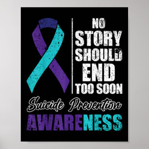 Suicide Depression No Story Should End Prevention Poster